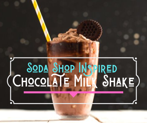 Soda Shop Inspired Chocolate Milk Shake The Parent Network